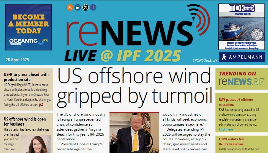 IPF 2025: US offshore wind gripped by turmoil IPF 2025: US offshore wind gripped by turmoil