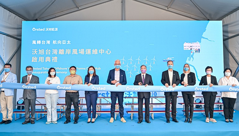 Orsted inaugurates Taiwan O&M hub Orsted inaugurates Taiwan O&M hub